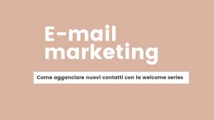 Copertina e-mail marketing e welcome series